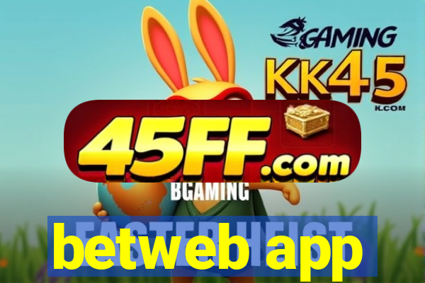 betweb app
